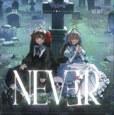 NEVER - Neuro &amp; Evil